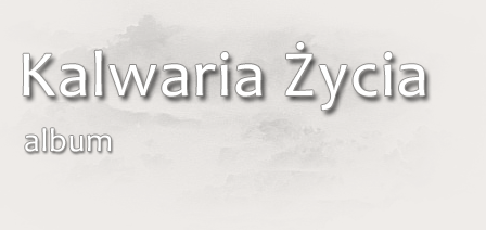Kalwaria Życia Kalwaria Życia